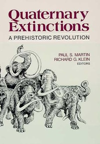 Enlarge image Cover: Quaternary Extinctions - University of Arizona Press