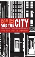 Cover: Comics and the City - Continuum International Publishing Group Ltd.