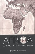 Cover: Africa and the New World Order - Peter Lang Verlag