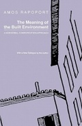 Cover: The Meaning of the Built Environment - University of Arizona Press