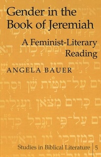 Enlarge image Cover: Gender in the Book of Jeremiah - Peter Lang Verlag
