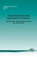 Cover: Robust Estimation and Applications in Robotics - now publishers Inc