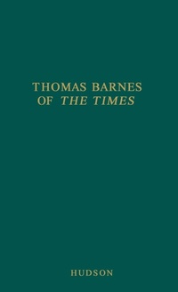 Abbildung von: Thomas Barnes of The Times - Praeger Publishers Inc