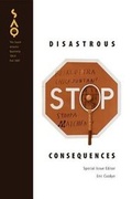 Cover: Disastrous Consequences - Duke University Press