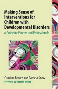 Enlarge image Cover: Making Sense of Interventions for Children with Developmental Disorders - J&R Press Ltd