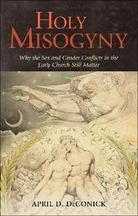 Enlarge image Cover: Holy Misogyny - Continuum Publishing Corporation