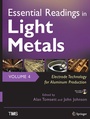 Cover: Essential Readings in Light Metals, Volume 4, Electrode Technology for Aluminum Production - Springer