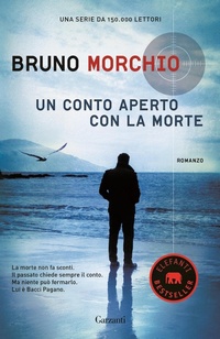 Abbildung von: Un conto aperto con la morte - Elefanti bestseller;Garzanti