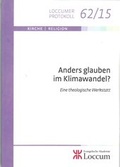Cover: Anders glauben im Klimawandel? - Evangelische Akademie Loccum