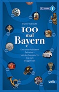 Cover: 100 mal Bayern - Volk Verlag