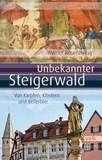 Abbildung von: Unbekannter Steigerwald - Volk Verlag