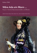 Cover: W&auml;re Ada ein Mann ... - Technisches Museum Wien