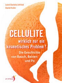 Abbildung von: Cellulite, wirklich nur ein kosmetisches Problem? - Kufer, Daniel