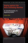 Cover: Raging against the Mass-Schooling Machine - Brill