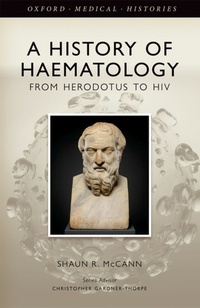 Abbildung von: A History of Haematology - OUP eBook
