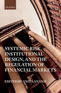 Cover: Systemic Risk, Institutional Design, and the Regulation of Financial Markets - OUP eBook