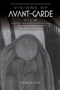 Cover: Visions of Avant-Garde Film - Indiana University Press