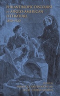 Cover: Philanthropic Discourse in Anglo-American Literature, 1850-1920 - Indiana University Press