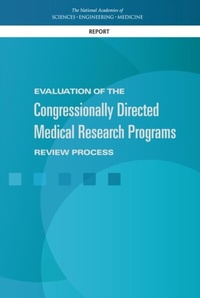 Abbildung von: Evaluation of the Congressionally Directed Medical Research Programs Review Process - National Academies Press