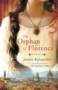 Cover: The Orphan of Florence - St. Martin's Griffin