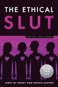 Abbildung von: The Ethical Slut - Ten Speed Press