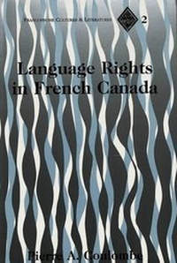 Abbildung von: Language Rights in French Canada - Peter Lang Verlag