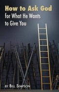 Cover: How to Ask God - William N. Simpson