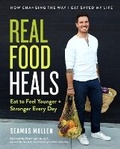 Cover: Real Food Heals - Prentice Hall Press