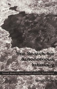 Enlarge image Cover: The Search for Autonomous Intimacy - Peter Lang Verlag