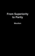 Cover: From Superiority to Parity - Praeger Publishers Inc