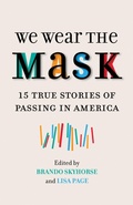 Cover: We Wear the Mask - Beacon Press