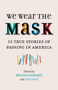 Enlarge image Cover: We Wear the Mask - Beacon Press