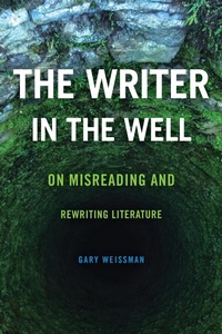 Enlarge image Cover: The Writer in the Well - Ohio State University Press