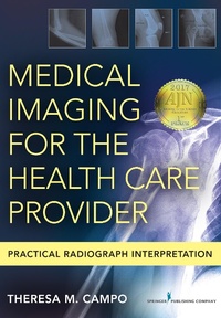 Abbildung von: Medical Imaging for the Health Care Provider - Springer Publishing Company