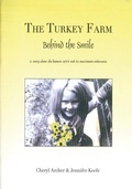 Cover: The Turkey Farm - Behind The Smile - Town and Country Repographics