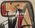 Cover: Anthony Caro: First Drawings Last Sculptures - Mitchell-Innes & Nash