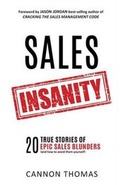 Cover: Sales Insanity - Ivy House Publishing