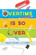 Cover: Overtime Is SO Over - Aos Publishing