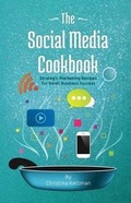 Cover: The Social Media Cookbook - Stairstep Press