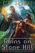 Cover: Ruins on Stone Hill - F.P. Spirit