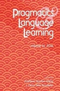 Cover: Pragmatics and Language Learning Volume 14 - National Foreign Langauge Resource Center