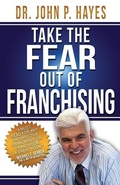 Cover: Take the Fear Out of Franchising - Bizcompress.com