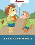 Cover: Let's Play Basketball - MINDSTIR MEDIA