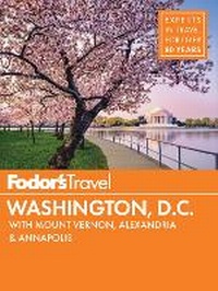 Abbildung von: Fodor's Washington, D.C. - Fodor's Travel Publications Inc.,U.S.