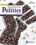 Cover: Edexcel GCE Politics AS and A-level Student Book and eBook - Pearson Education Limited
