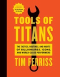 Cover: Tools of Titans - Mariner Books