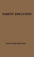 Cover: Parent Education - Praeger Publishers Inc