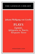 Cover: Plays: Johann Wolfgang von Goethe - Continuum International Publishing Group Ltd.