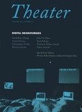 Cover: Digital Dramaturgies - Duke University Press