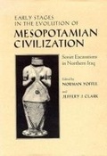 Cover: Early Stages in the Evolution of Mesopotamian Civilization - University of Arizona Press